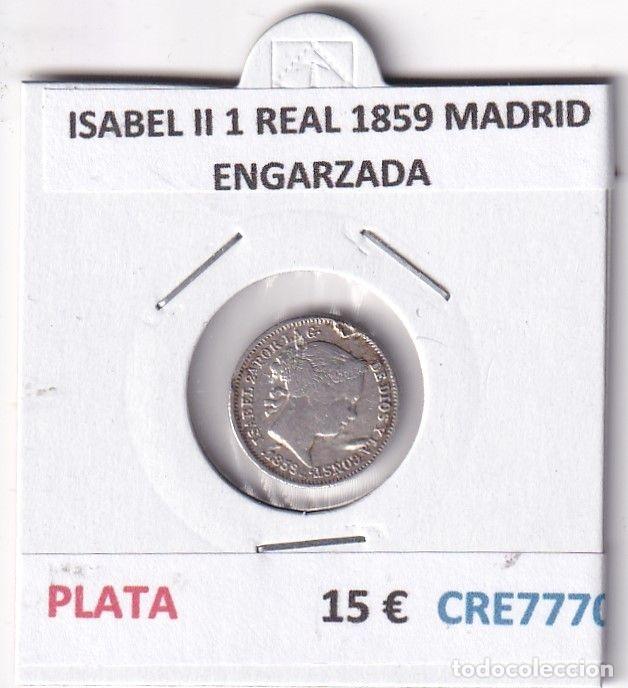Monete da Spagna: CRE7770 MONEDA ESPA&Ntilde;A ISABEL II 1 REAL 1859 MADRID ENGARZADA PLATA