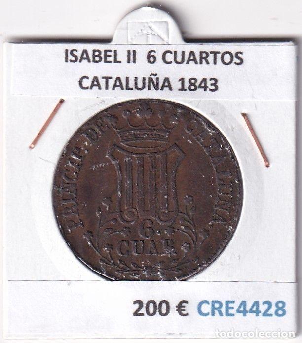 Monnaies d'Espagne: CRE4428 MONEDA ESPA&Ntilde;A ISABEL II 6 CUARTOS CATALU&Ntilde;A 1843