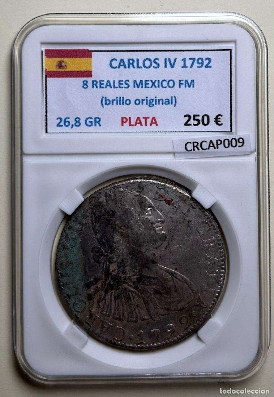 Coins of Spain: CRCAP009 MONEDA ESPA&Ntilde;A CARLOS IV 8 REALES 1792 MEXICO FM BRILLO ORIG.