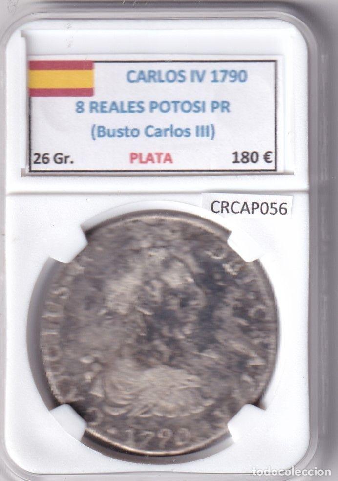 Moedas de Espanha: CRCAP056 ESPA&Ntilde;A CARLOS IV 8 REALES 1790 POTOSI PR BUSTO CARLOS III