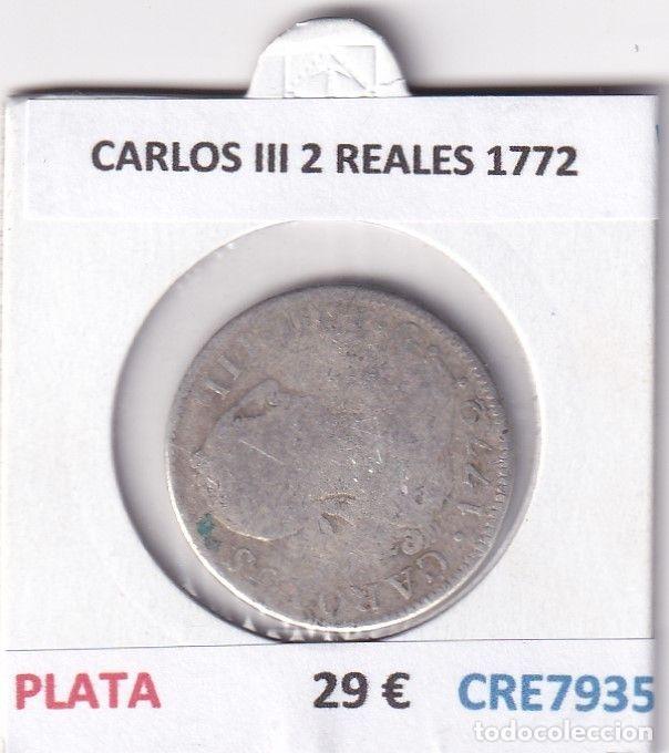 Monete da Spagna: CRE7935 MONEDA ESPA&Ntilde;A CARLOS III 2 REALES 1772 PLATA