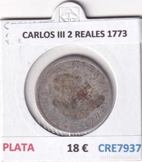 Monete da Spagna: CRE7937 MONEDA ESPA&Ntilde;A CARLOS III 2 REALES 1773 PLATA