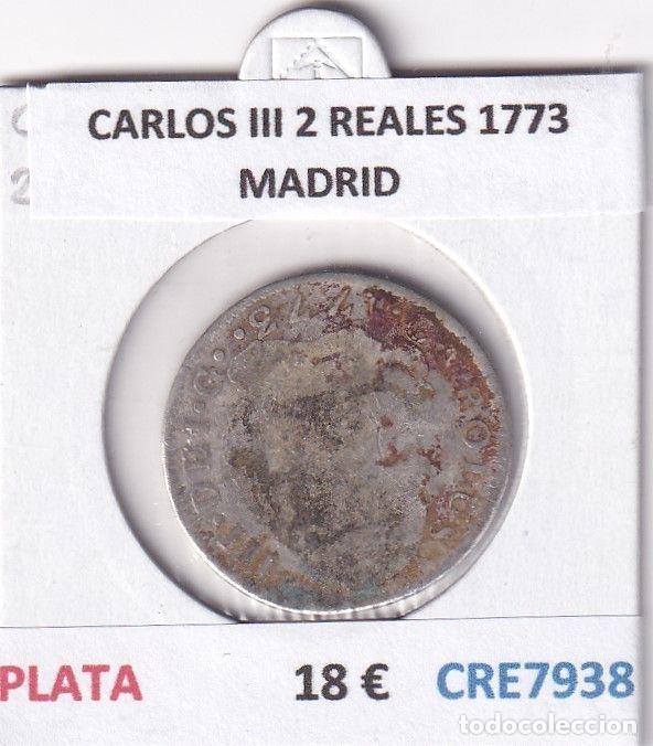 Monete da Spagna: CRE7938 MONEDA ESPA&Ntilde;A CARLOS III 2 REALES 1773 MADRID PLATA