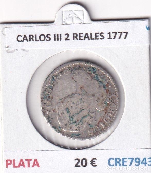 Monedas de Espa&ntilde;a: CRE7943 MONEDA ESPA&Ntilde;A CARLOS III 2 REALES 1777 PLATA