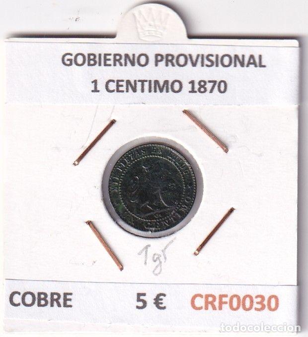 Moedas de Espanha: CRF0030 MONEDA ESPA&Ntilde;A GOBIERNO PROVISIONAL 1 CENTIMO 1870 COBRE