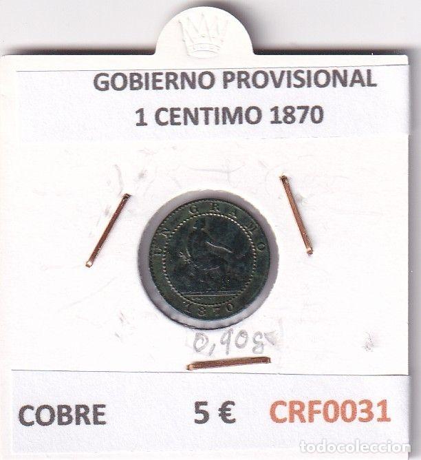 Moedas de Espanha: CRF0031 MONEDA ESPA&Ntilde;A GOBIERNO PROVISIONAL 1 CENTIMO 1870 COBRE