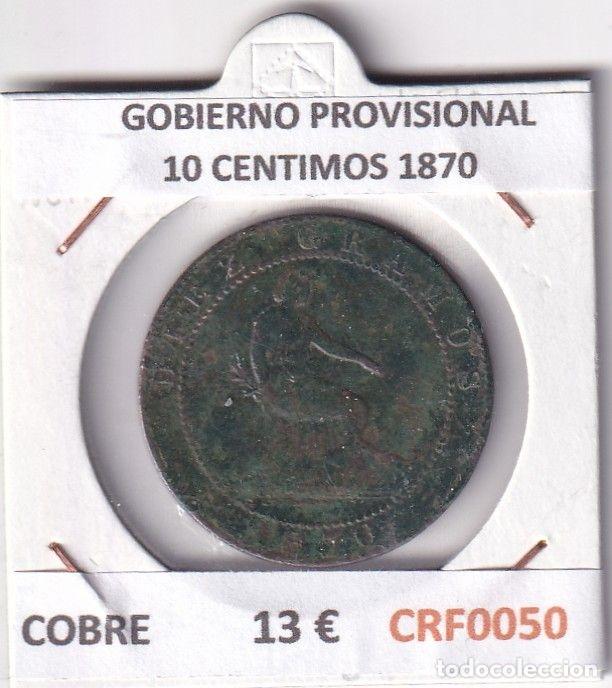 M&uuml;nzen von Spanien: CRF0050 MONEDA ESPA&Ntilde;A GOBIERNO PROVISIONAL 10 CENTIMOS 1870 COBRE