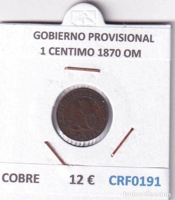 Moedas de Espanha: CRF0191 MONEDA ESPA&Ntilde;A GOBIERNO PROVISIONAL 1 CENTIMO 1870 OM