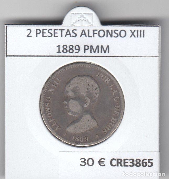 Monnaies d'Espagne: CRE3865 MONEDA ESPA&Ntilde;A 2 PESETAS ALFONSO XIII 1889 PMM PLATA BC