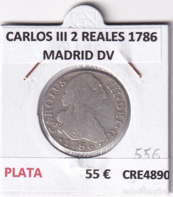 Monete da Spagna: CRE4890 MONEDA ESPA&Ntilde;A CARLOS III 2 REALES 1786 MADRID DV