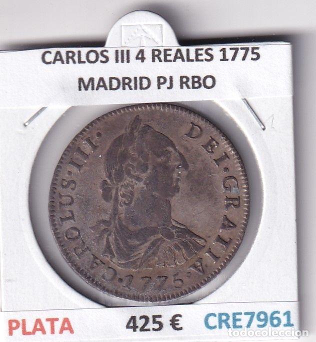 Monedas de Espa&ntilde;a: CRE7961 MONEDA ESPA&Ntilde;A CARLOS III 4 REALES 1775 MADRID PJ RBO
