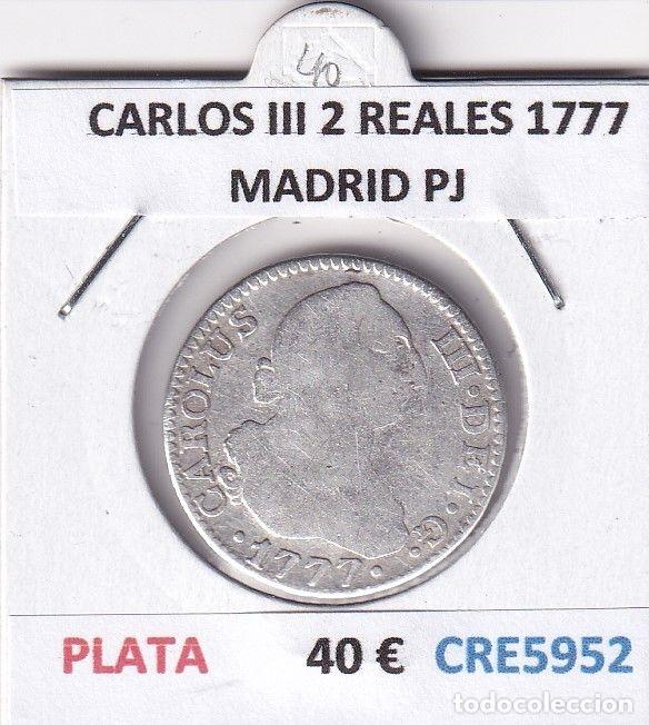 Monedas de Espa&ntilde;a: CRE5952 MONEDA ESPA&Ntilde;A CARLOS III 2 REALES 1777 MADRID PJ PLATA