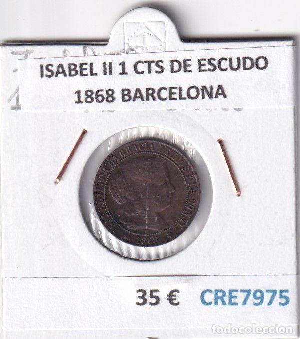 Monedas de Espa&ntilde;a: CRE7975 MONEDA ESPA&Ntilde;A ISABEL II 1 CENTIMO0 DE ESCUDO 1868 BARCELONA
