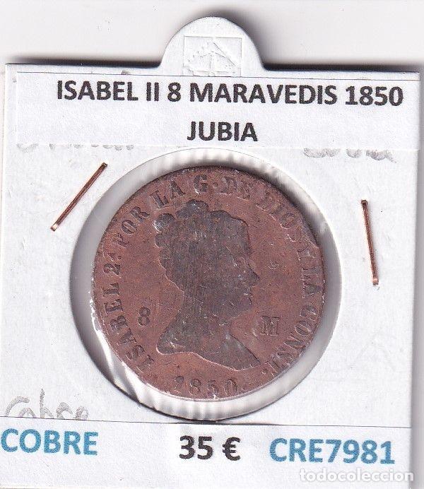 Monedas de Espa&ntilde;a: CRE7981 MONEDA ESPA&Ntilde;A ISABEL II 8 MARAVEDIS 1850 JUBIA COBRE