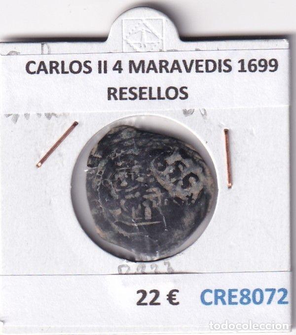 Monete da Spagna: CRE8072 MONEDA ESPA&Ntilde;A CARLOS II 4 MARAVEDIS 1699 RESELLOS