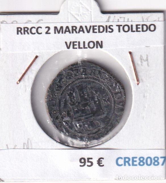 Monete da Spagna: CRE8087 MONEDA ESPA&Ntilde;A RRCC 2 MARAVEDIS TOLEDO VELLON