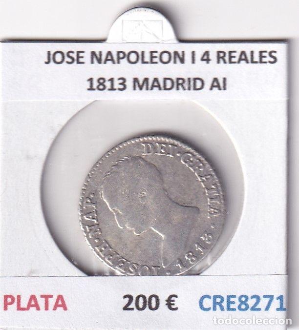 Coins of Spain: CRE8271 MONEDA ESPA&Ntilde;A JOSE NAPOLEON I 4 REALES 1813 MADRID AI PLATA