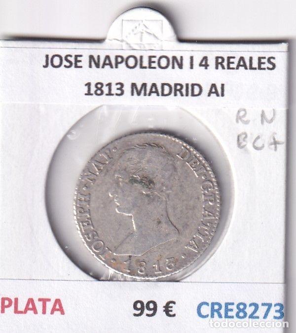 Coins of Spain: CRE8273 MONEDA ESPA&Ntilde;A JOSE NAPOLEON I 4 REALES 1813 MADRID AI PLATA