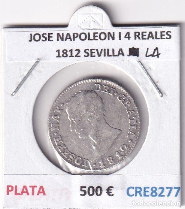 Coins of Spain: CRE8277 MONEDA ESPA&Ntilde;A JOSE NAPOLEON I 4 REALES 1812 SEVILLA LA PLATA