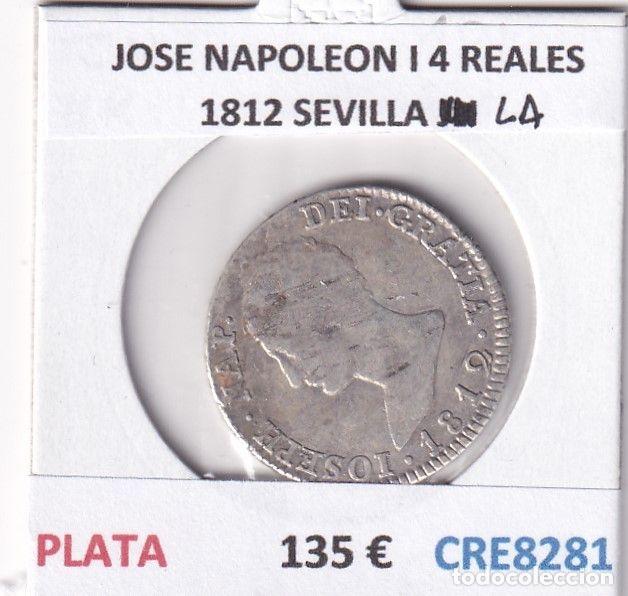 Coins of Spain: CRE8281 MONEDA ESPA&Ntilde;A JOSE NAPOLEON I 4 REALES 1812 SEVILLA LA PLATA
