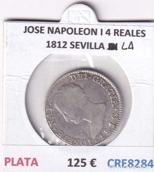 Coins of Spain: CRE8284 MONEDA ESPA&Ntilde;A JOSE NAPOLEON I 4 REALES 1812 SEVILLA LA PLATA