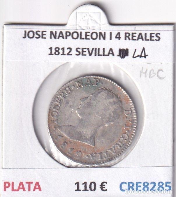 Coins of Spain: CRE8285 MONEDA ESPA&Ntilde;A JOSE NAPOLEON I 4 REALES 1812 SEVILLA LA PLATA