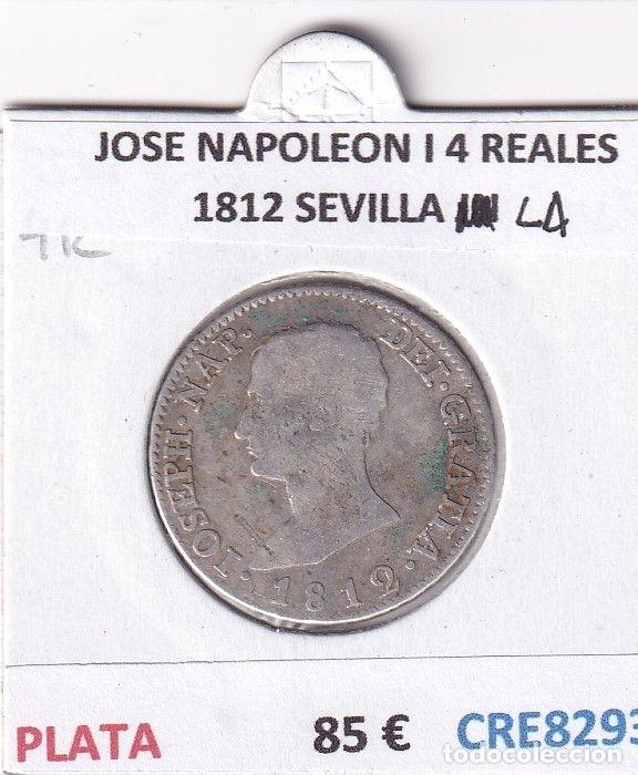 Coins of Spain: CRE8293 MONEDA ESPA&Ntilde;A JOSE NAPOLEON I 4 REALES 1812 SEVILLA LA PLATA