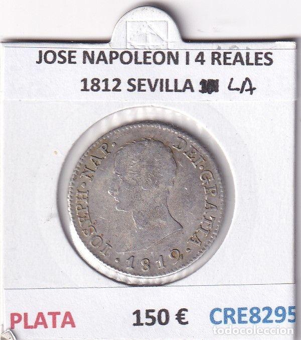 Coins of Spain: CRE8295 MONEDA ESPA&Ntilde;A JOSE NAPOLEON I 4 REALES 1812 SEVILLA LA PLATA