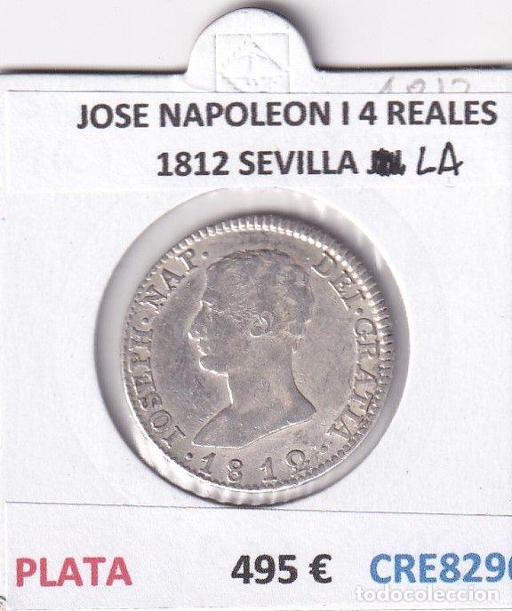 Coins of Spain: CRE8296 MONEDA ESPA&Ntilde;A JOSE NAPOLEON I 4 REALES 1812 SEVILLA LA PLATA