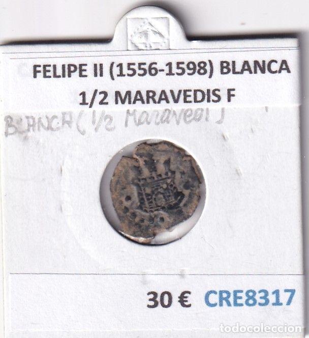 Monete da Spagna: CRE8317 MONEDA ESPA&Ntilde;A FELIPE II (1556-1598) BLANCA 1/2 MARAVEDIS F