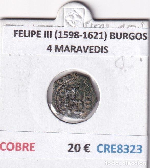 Monete da Spagna: CRE8323 MONEDA ESPA&Ntilde;A FELIPE III (1598-1621) BURGOS 4 MARAVEDIS COBRE