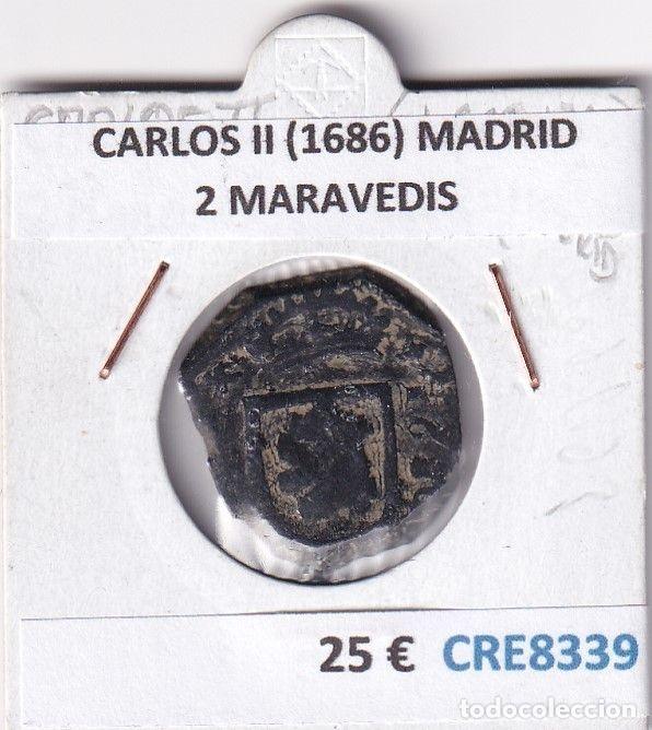 Coins of Spain: CRE8339 MONEDA ESPA&Ntilde;A CARLOS II (1686) MADRID 2 MARAVEDIS