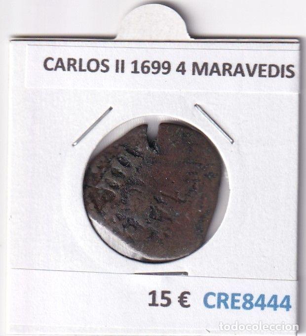 M&uuml;nzen von Spanien: CRE8444 MONEDA ESPA&Ntilde;A CARLOS II 1699 4 MARAVEDIS