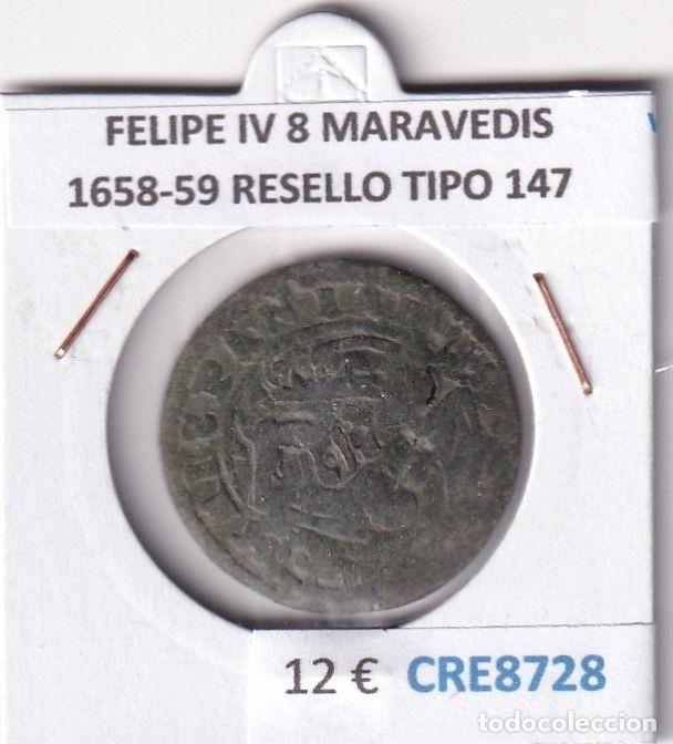 Coins of Spain: CRE8728 MONEDA ESPA&Ntilde;A FELIPE IV 8 MARAVEDIS 1658-59 RESELLO TIPO 147