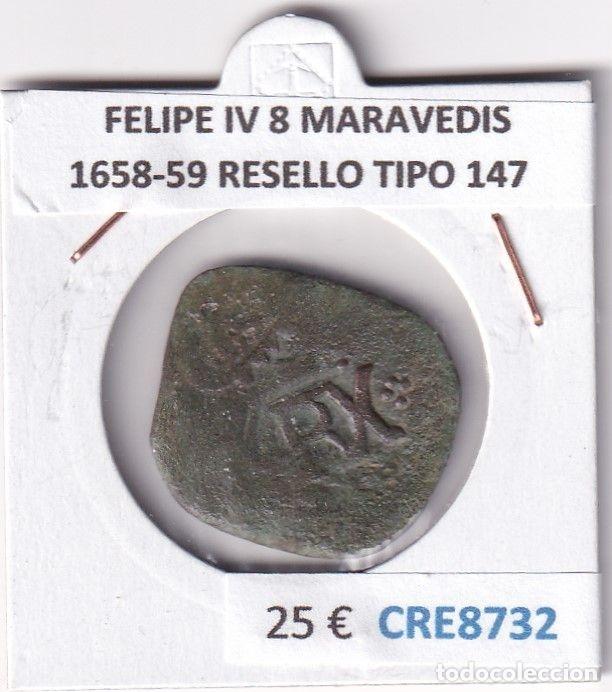 Coins of Spain: CRE8732 MONEDA ESPA&Ntilde;A FELIPE IV 8 MARAVEDIS 1658-59 RESELLO TIPO 147