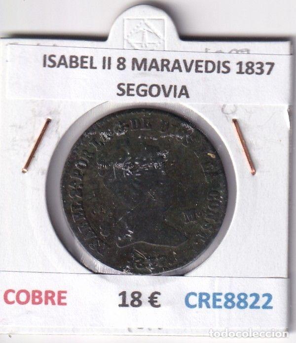 Monedas de Espa&ntilde;a: CRE8822 MONEDA ESPA&Ntilde;A ISABEL II 8 MARAVEDIS 1837 SEGOVIA COBRE