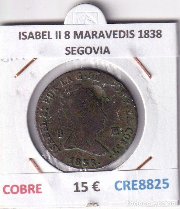 Monedas de Espa&ntilde;a: CRE8825 MONEDA ESPA&Ntilde;A ISABEL II 8 MARAVEDIS 1838 SEGOVIA COBRE