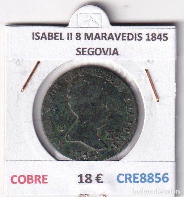 Monnaies d'Espagne: CRE8856 MONEDA ESPA&Ntilde;A ISABEL II 8 MARAVEDIS 1845 SEGOVIA COBRE