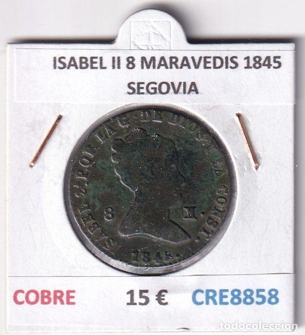 Moedas de Espanha: CRE8858 MONEDA ESPA&Ntilde;A ISABEL II 8 MARAVEDIS 1845 SEGOVIA COBRE