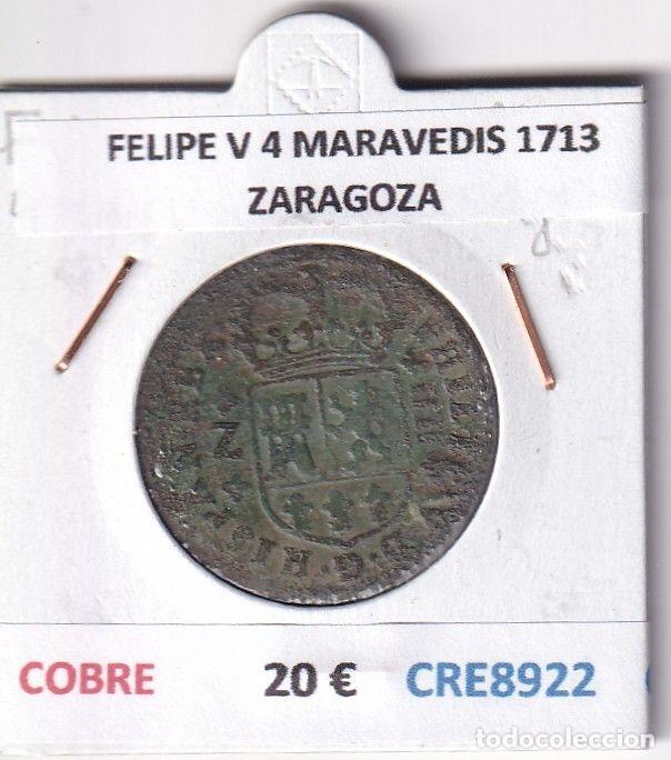 M&uuml;nzen von Spanien: CRE8922 MONEDA ESPA&Ntilde;A FELIPE V 4 MARAVEDIS 1713 ZARAGOZA COBRE