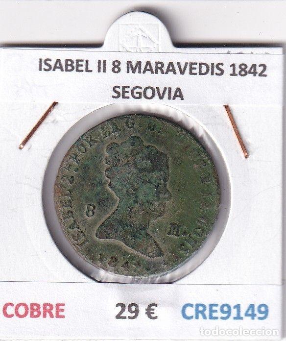 M&uuml;nzen von Spanien: CRE9149 MONEDA ESPA&Ntilde;A ISABEL II 8 MARAVEDIS 1842 SEGOVIA COBRE