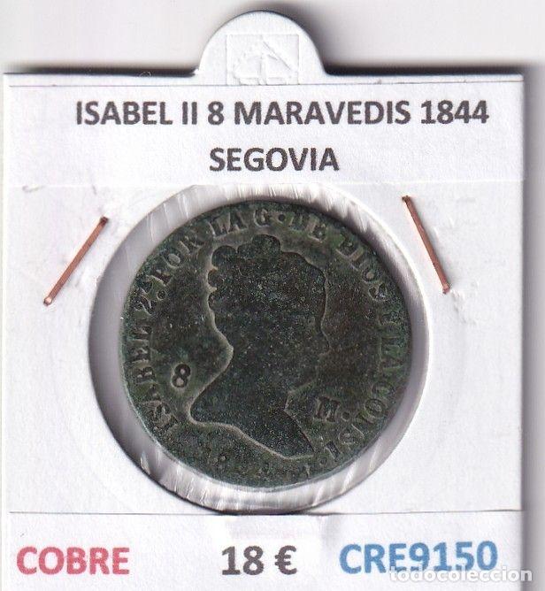 M&uuml;nzen von Spanien: CRE9150 MONEDA ESPA&Ntilde;A ISABEL II 8 MARAVEDIS 1844 SEGOVIA COBRE
