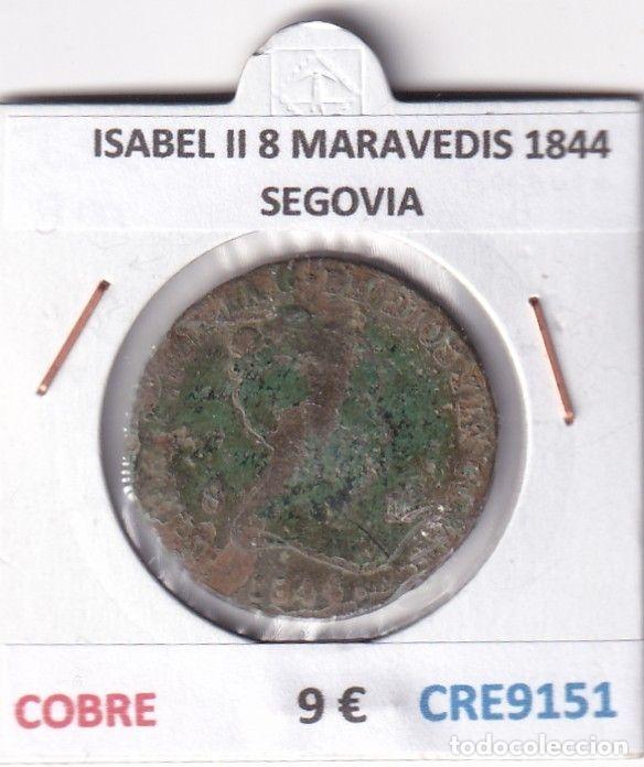 M&uuml;nzen von Spanien: CRE9151 MONEDA ESPA&Ntilde;A ISABEL II 8 MARAVEDIS 1844 SEGOVIA COBRE