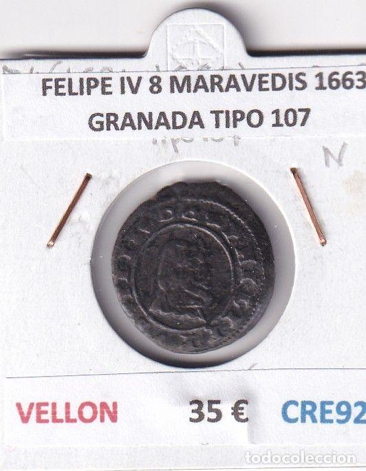 Coins of Spain: CRE9240 MONEDA ESPA&Ntilde;A FELIPE IV 8 MARAVEDIS 1663 GRANADA TIPO 107 VELLON