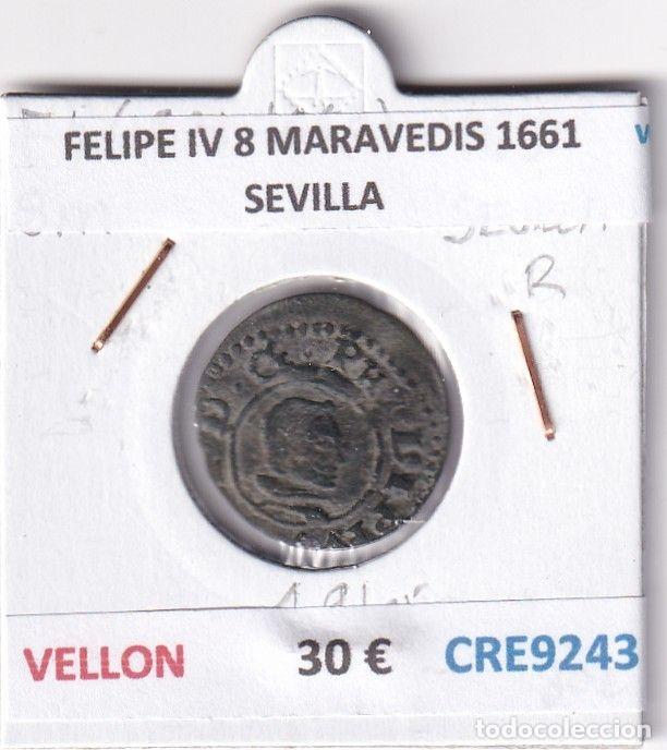 Coins of Spain: CRE9243 MONEDA ESPA&Ntilde;A FELIPE IV 8 MARAVEDIS 1661 SEVILLA