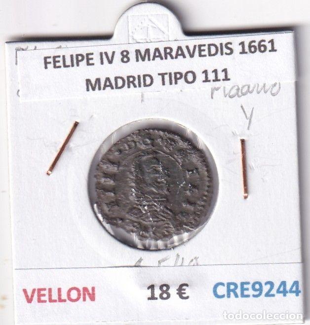 Coins of Spain: CRE9244 MONEDA ESPA&Ntilde;A FELIPE IV 8 MARAVEDIS 1661 MADRID TIPO 111 VELLON