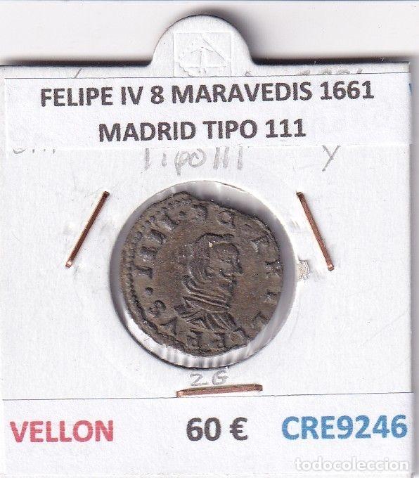 Coins of Spain: CRE9246 MONEDA ESPA&Ntilde;A FELIPE IV 8 MARAVEDIS 1661 MADRID TIPO 111 VELLON