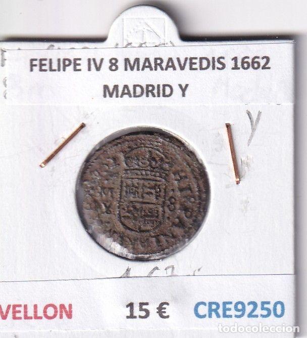 Coins of Spain: CRE9250 MONEDA ESPA&Ntilde;A FELIPE IV 8 MARAVEDIS 1662 MADRID Y VELLON