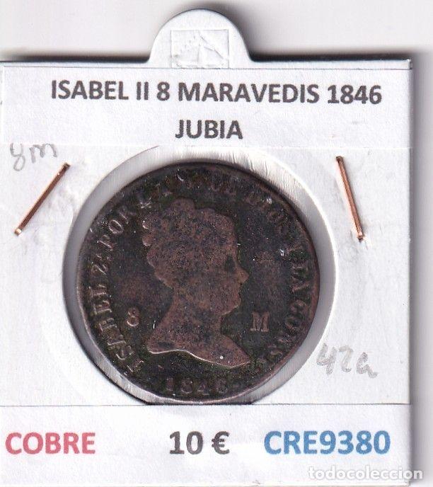 M&uuml;nzen von Spanien: CRE9380 MONEDA ESPA&Ntilde;A ISABEL II 8 MARAVEDIS 1846 JUBIA COBRE