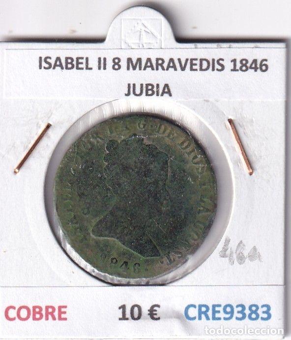 M&uuml;nzen von Spanien: CRE9383 MONEDA ESPA&Ntilde;A ISABEL II 8 MARAVEDIS 1846 JUBIA COBRE